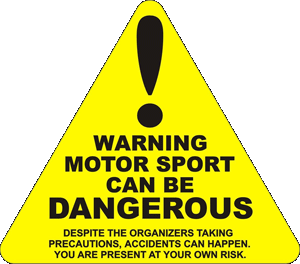 MotorSport can be dangerous. Despite the organizers taking all reasonable precautions, unavoidable accidents can happen. You are present at your own risk.